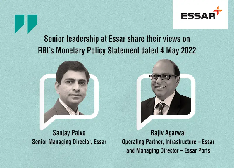 Essar-Senior-leadership-views-on-RBI-Monetary-Policy-Statement