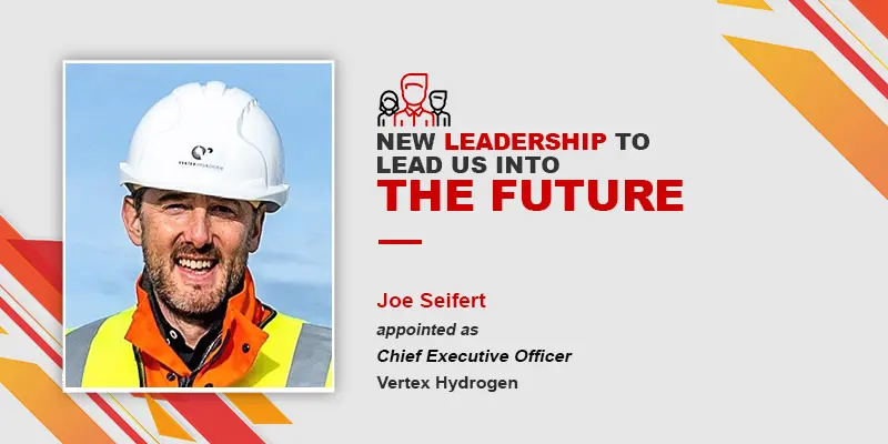 Joe-Seifert-appointed-as-the-CEO-of-Vertex-Hydrogen