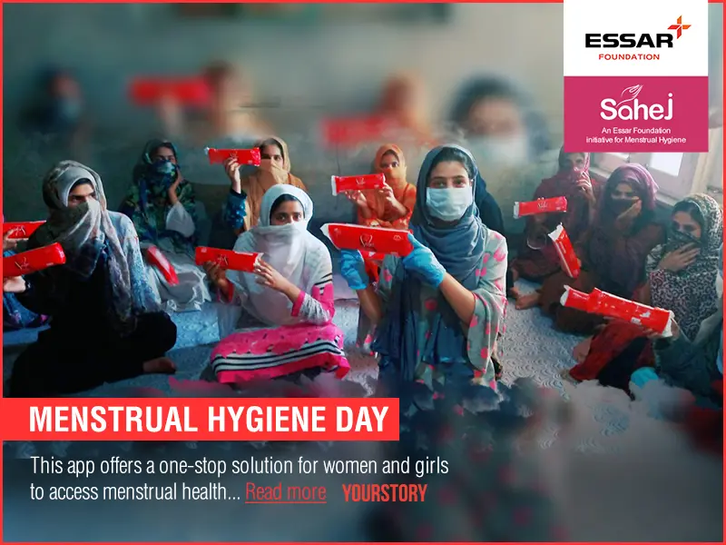 Menstrual-Hygiene-Day-Essar-Foundation-Sahej-app (1)